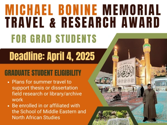 Flyer showing the deadline, eligibility, and application requirements for the Michael Bonine Memorial Travel & Research Award, along with two photos of previous award recipients.