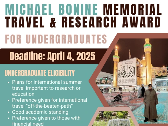 Flyer showing the deadline, eligibility, and application requirements for the Michael Bonine Memorial Travel & Research Award, along with two photos of previous award recipients.